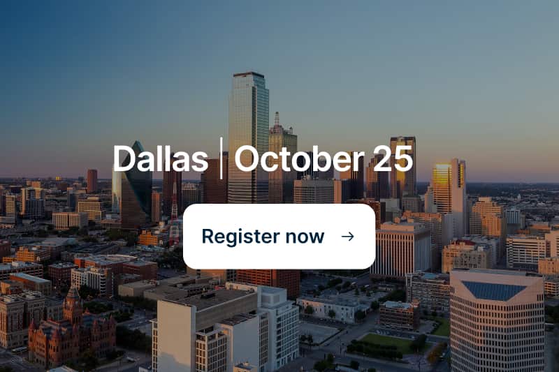 Dallas - October 25, register now.